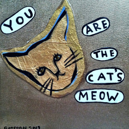 You Are the Cat’s Meow, 2012